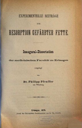 Experimentelle Beiträge zur Resorption gefärbter Fette