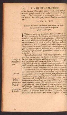 Caput XVI Continuatur pura doctrina de Invocatione, in Ecclesia Latina seu Occidentali : Et quibus gradibus corrupta.