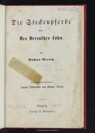 Die Steckenpferde oder: des Verrathes Lohn