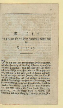 Bitte um Vergunst für ein Paar freimüthige Worte statt der Vorrede