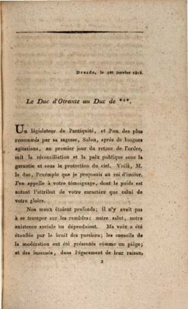 Correspondance du duc d'Otrante avec le duc de *** : première lettre; Dresde, le premier Janvier, 1816
