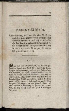 Sechster Abschnitt. Untersuchung ... Wirkung hervorbringen, als diejenigen, die innerlich genommen werden. - Achter Abschnitt. Gegenanzeigen ...