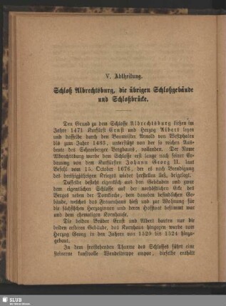 V. Abtheilung. Schloß Albrechtsburg, die übrigen Schloßgebäude und Schloßbrücke