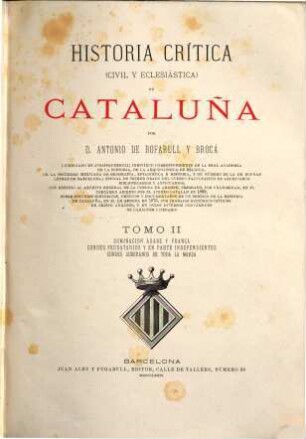 Historia critica (civil y eclesiastica) de Cataluña, 2
