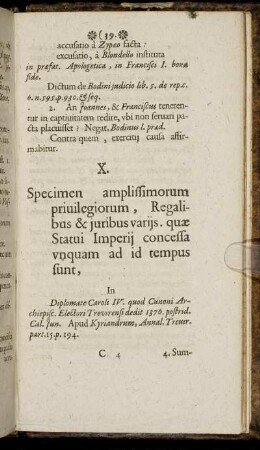 X. Specimen amplissimorum privilegiorum Regalibus & juribus variis