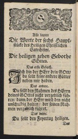 Also lauten Die Worte der sechs Hauptstücke des Heiligen Christllichen Catechismi