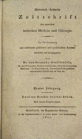 Geist der neuesten medicinischen und chirurgischen Schriften Teutschland's : eine Quartalsschrift, bearb. von e. Gesellschaft gelehrter und praktischer Ärzte. 2. 1821, 2