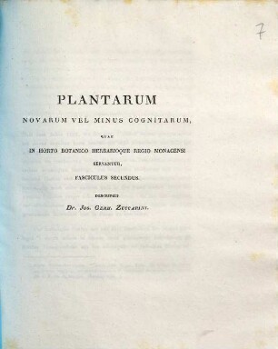 Plantarum novarum vel minus cognitarum quae in horto botanico herbarioque regio Monacensi servantur. 2