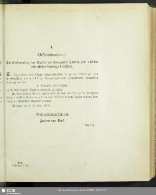 A. Bekanntmachung. Die Versammlung der Stände des Königreichs Sachsen zum nächsten ordentlichen Landtage betreffend