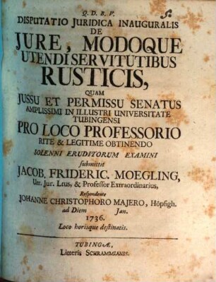 Disp. iur. inaug. de iure, modoque utendi servitutibus rusticis
