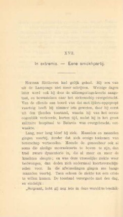 XVII. In extremis. - Eene amokhpartij