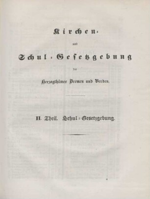 II. Theil. Schul-Gesetzgebung