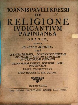 Ioan. Paul Kressii De religione iudicantium Papinianea oratio