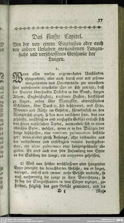Das fünfte Capitel. Von der von einem Bluthusten oder auch von andern Ursachen entstandenen Lungensucht und verschlossenen Geschwür der Lungen
