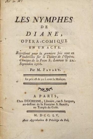 Les Nymphes De Diane : Opera-Comique En Un Acte