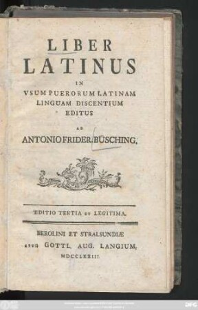 Liber Latinus : In Vsum Puerorum Latinam Linguam Discentium