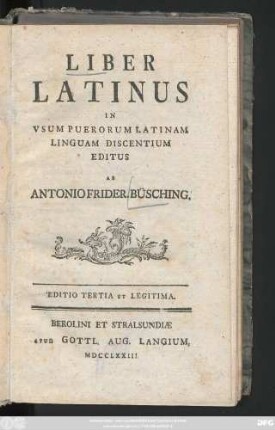 Liber Latinus : In Vsum Puerorum Latinam Linguam Discentium