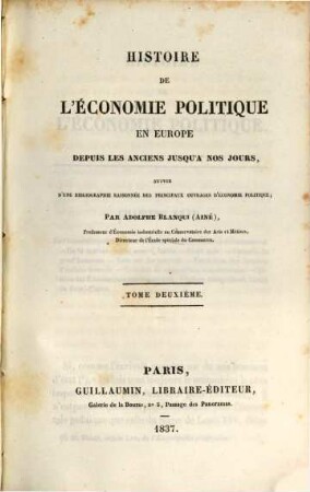 Histoire de l'économie politique en Europe, depuis les anciens jusqu'a nos jours, 2