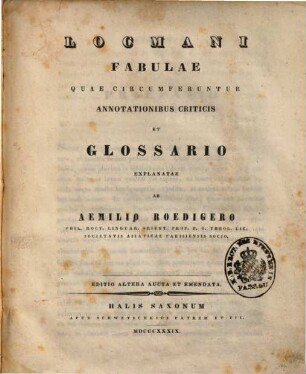 Locmani Fabulae, quae circumferuntur annotationibus criticis et glossario explanatae