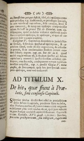 Ad Titulum X. De his, quæ fiunt à Prælatis, sinè consensu Capituli. - Ad Titulum XI. De his, quæ fiunt à Majore parte Capituli.
