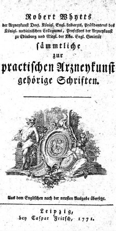 Sämmtliche zur practischen Arzneykunst gehörige Schriften
