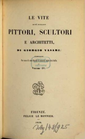 Le vite de più eccellenti pittori, scultori e architetti e, 4