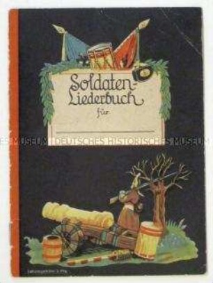 Liederbuch für Soldaten mit Werbung der Thompson-Werke Düsseldorf (Schuhpflege u.ä.)