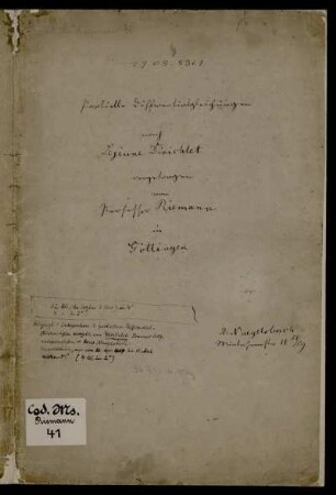 Partielle Differentialgleichungen nach Lejeune Dirichlet. [Vorlesungsnachschrift], Göttingen, 1858 - 1859