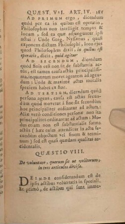 Quaestio VIII. De voluntate, quorum sit ut volitorum, in tres articulos divisa.