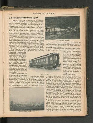 La fabrication allemande des vagons.