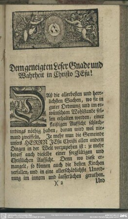Dem geneigten Leser Gnade und Wahrheit in Christo Jesu!