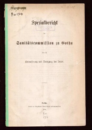 Spezialbericht der Sanitätscommission zu Gotha über die Entwässerung und Reinigung der Stadt
