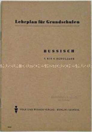 Lehrplan für Grundschulen der DDR für das Fach Russisch
