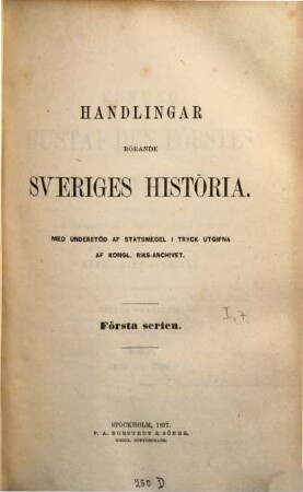 Handlingar rörande Sveriges historia. Serie 1, Konung Gustaf den Förstes registratur : i tryck utgifna af K. Riks-Arkivet. 7. 1530/31 (1877)