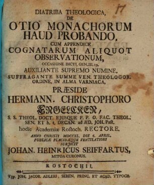 Diatriba theol. de otio monachorum haud probando : cum appendice cognatarum aliquot observationum, occasione dicti, Gen. III. 19.