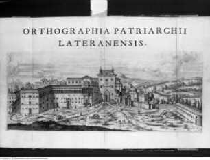 De Basilica et patriarchio lateranensi libri quattuor as Alexandrum VII. Pont Max., Auctore Cesare Raspono eiusdem Basilica CanonicoVedute von San Giovanni in Laterano vor den Umgestaltungen Borromini - Liber quartus, tav. 6: Orthographia Patriarchii Lateranensis