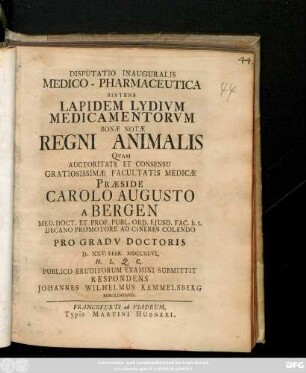 Disputatio Inauguralis Medico-Pharmaceutica Sistens Lapidem Lydivm Medicamentorvm Bonæ Notæ Regni Animalis