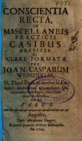 Conscientia recta, in miscellaneis practicis casibus, 1