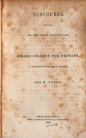 Discourse delivered on the first anniversary of the Girard College for orphans