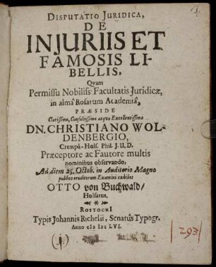 Disputatio Iuridica, De Iniuriis Et Famosis Libellis