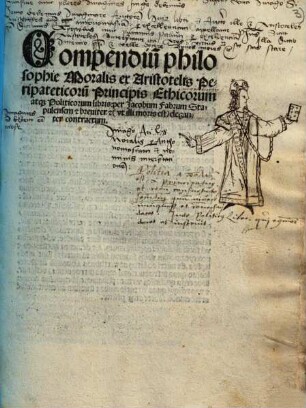 Compendiu[m] philosophie Moralis ex Aristotelis Peripateticorum Principis Ethicorum atque Politicorum libris