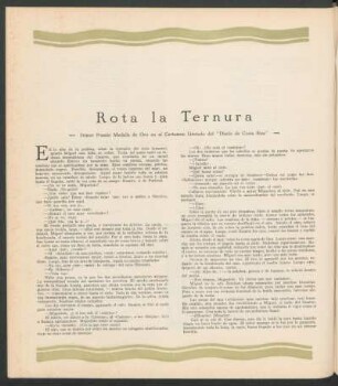 Rota la Ternura : Primer Premio Medalla de Oro en el Certamen Literario del "Diario de Costa Rica"