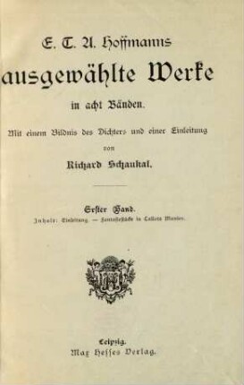 Bd. 1: Einleitung. Fantasiestücke in Callots Manier