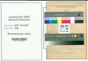 Entnazifizierung Heinz Bonneschranz , geb. 16.08.1895 (Schlosser)