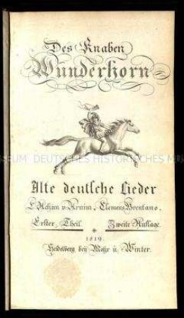 Anthologie von deutschen Liedern Des Knaben Wunderhorn, Bd. 1