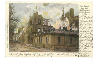 Brand des königlichen Hoftheaters in Stuttgart am 19. und 20. Januar 1902