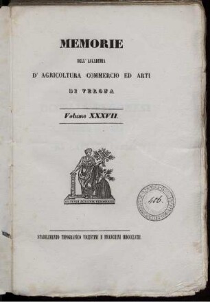 37: Memorie dell'Accademia d'Agricoltura, Commercio ed Arti di Verona