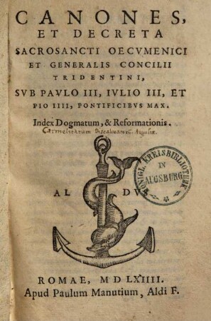 Canones et Decreta sacrosancti oecumenici et generalis Concilii Tridentini : index dogmatum et reformationis