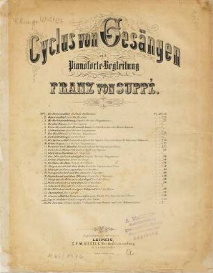 Cyclus von Gesängen mit Pianoforte-Begleitung, 27. Sonst nichts? (C. Costa). - [circa 1875]. - Pl.Nr. 4899. - 9 S. - Ausg. für Tenor