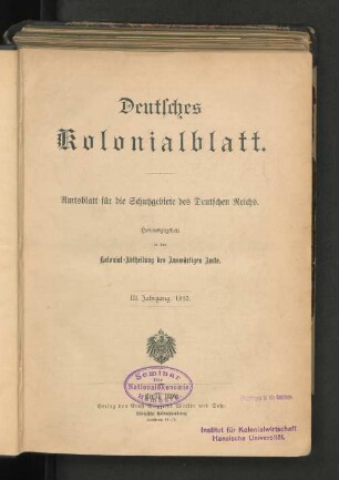 3.1892: Deutsches Kolonialblatt : Amtsbl. für d. Schutzgebiete in Afrika u. d. Südsee